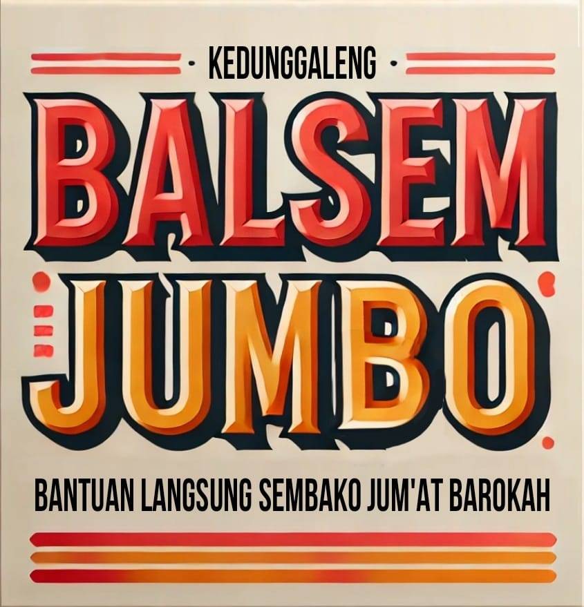 INOVASI BALSEM JUMBO KELURAHAN KEDUNGGALENG